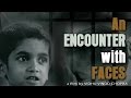 An encounter with faces  vidhu vinod chopra  oscar nominated short film