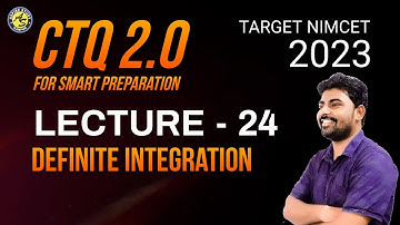 CTQ 2.0 Definite Integration NIMCET PYQs and Important Questions Best NIMCET Online Offline Spin