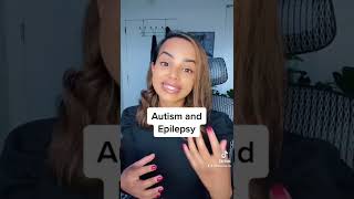 Autism and Epilepsy