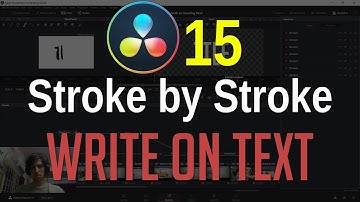 Text Animated - Stroke by Stroke Write On Effect | DaVinci Resolve 15 Tutorial