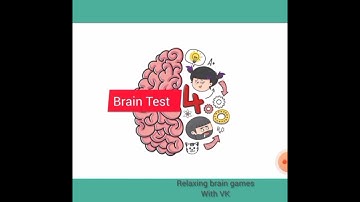 BRAIN TEST 4 : Levels 111-120