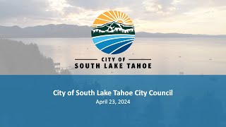 City of South Lake Tahoe City Council | April 23, 2024