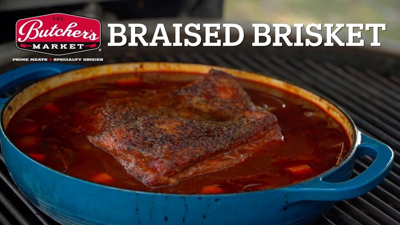 How to Braised Brisket with The Butchers' Market