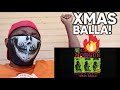 ZillaKami x SosMula - XMAS BALLA (Official Audio)(REACTION)