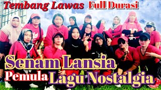 SENAM BUGAR - LANSIA & PEMULA - LAGU NOSTALGIA - TEMBANG KENANGAN