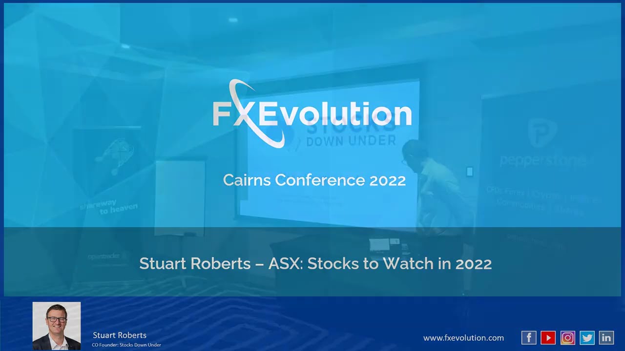 Stuart Roberts - ASX Stocks to Watch in 2022
