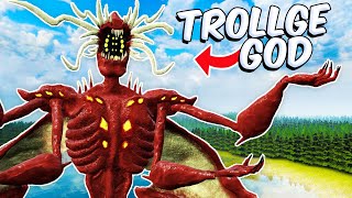 WE MADE TROLLGE GOD ANGRY?!