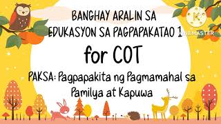 Lesson Plan in ESP 1/BANGHAY ARALIN SA EDUKASYON SA PAGPAPAKATAO/PAGPAPAKATAO/FOR YOUR COT AND DEMO Lesson Plan in ESP 1/BANGHAY ARALIN SA EDUKASYON SA PAGPAPAKATAO/PAGPAPAKATAO/FOR YOUR COT AND DEMO