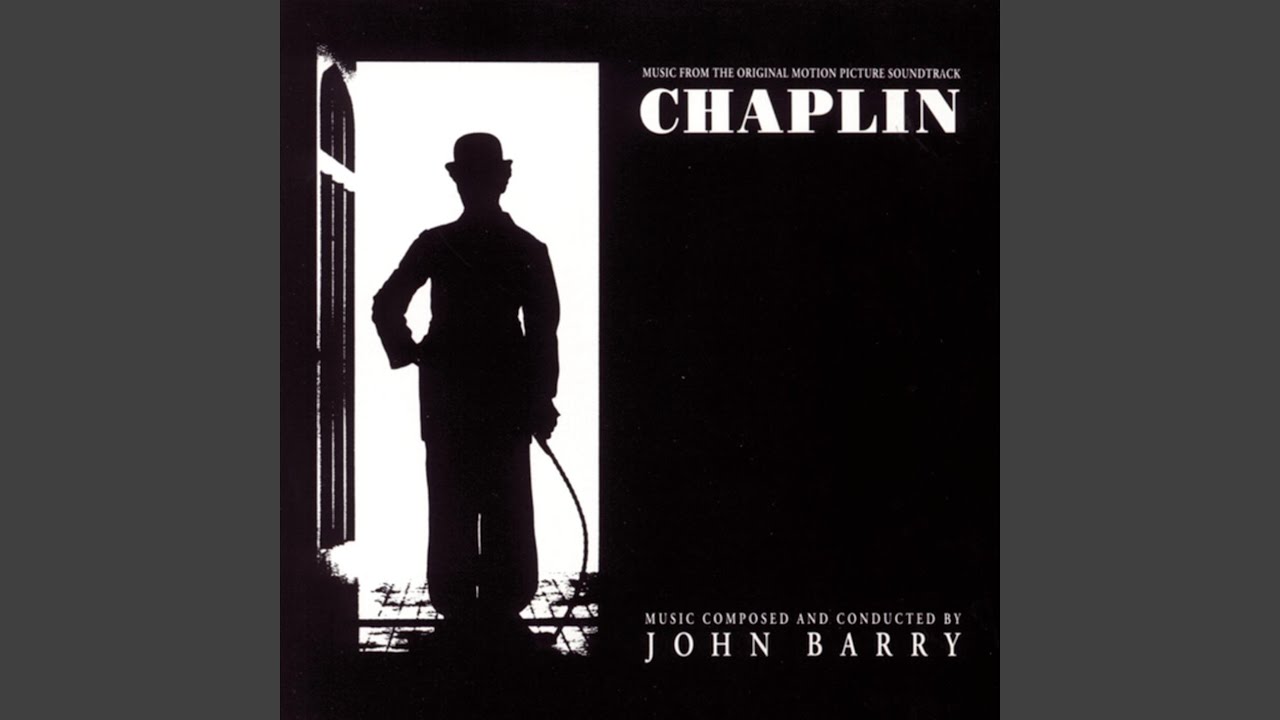 Chaplin - Original Soundtrack: 30th Anniversary Expanded Edition