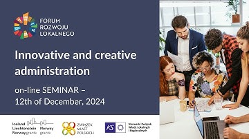 Local Development Forum: Innovative and creative administration