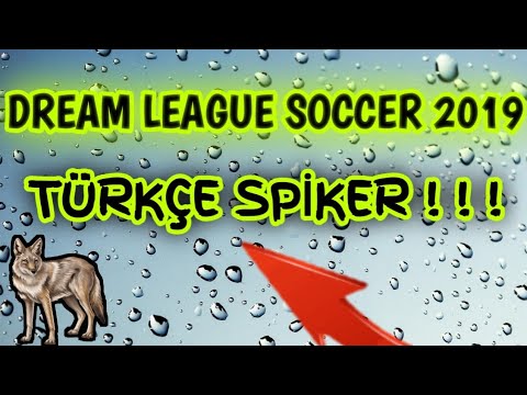 Dream League Soccer  2019  Türkçe Spiker Nasıl Yapılır ??