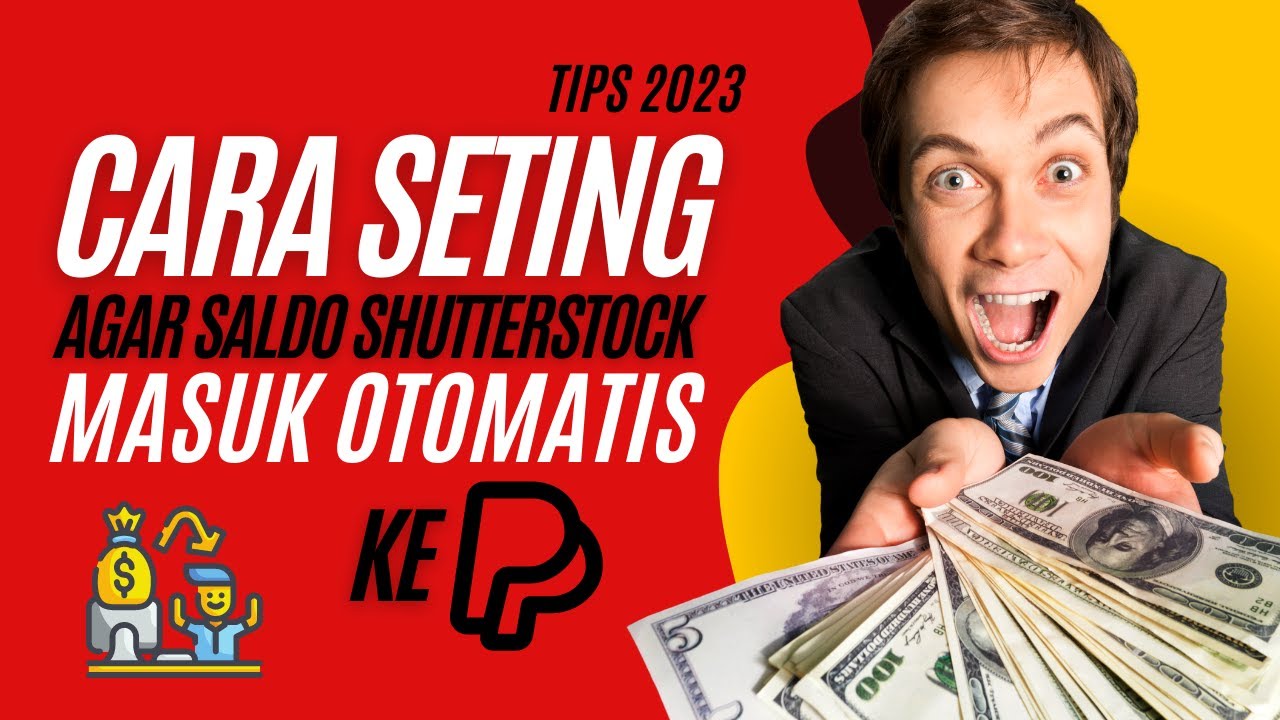CARA SETING MINIMUM PAYOUT DI SHUTTERSTOK TERBARU 2023