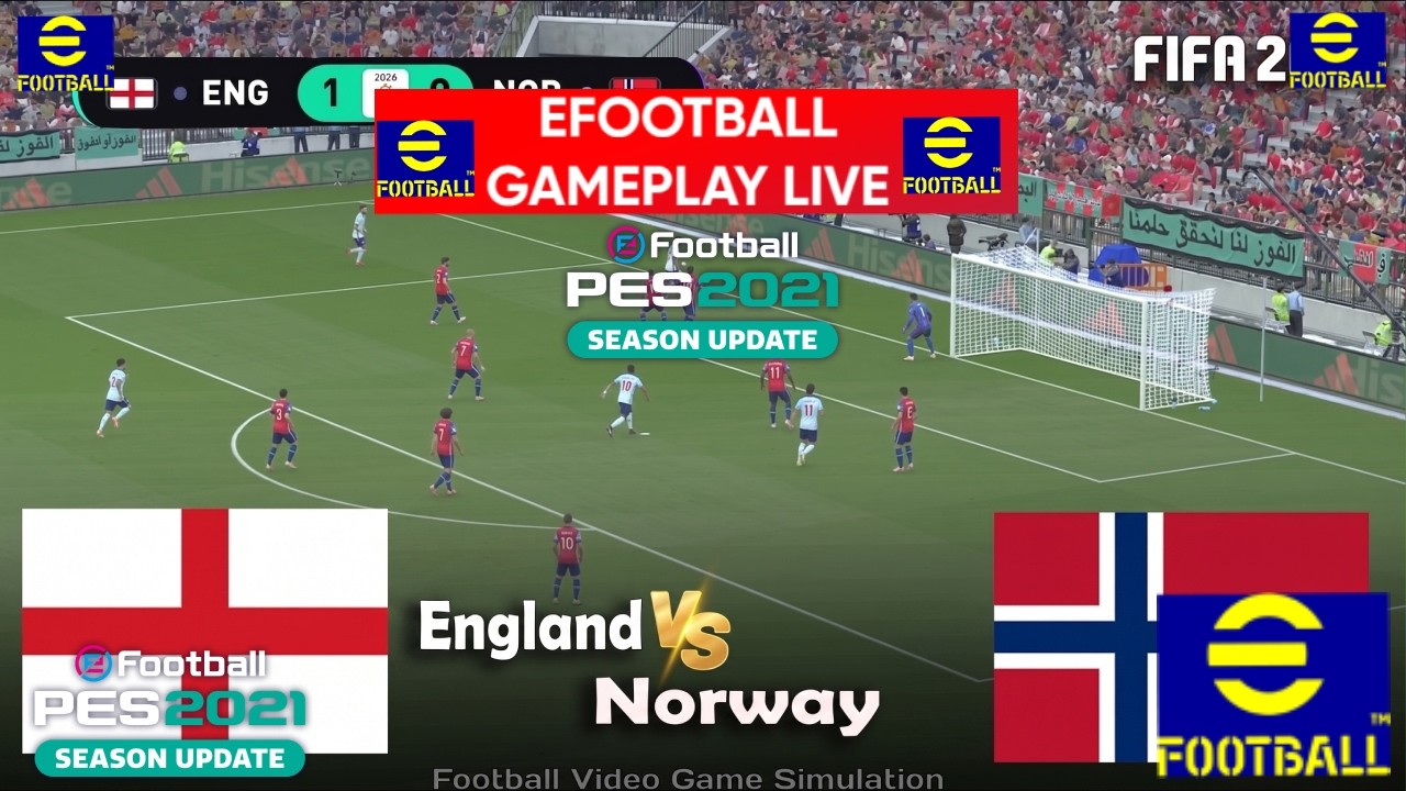 eFootball Pes 2021 - NORWAY VS ENGLAND LIVE | FIFA WORLD CUP SIMULATION