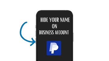 HOW TO HIDE YOUR NAME ON PAYPAL BUSINESS ACCOUNT