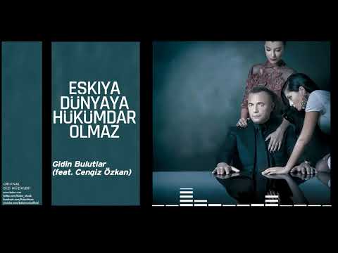 Gidin Bulutlar feat  Cengiz Özkan