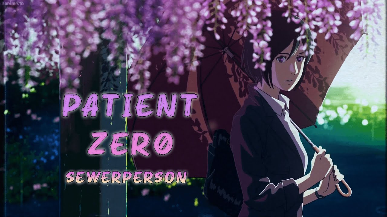 sewerperson Patient Zero (lyrics) YouTube