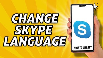 How To Change Skype Language - Quick And Easy!
