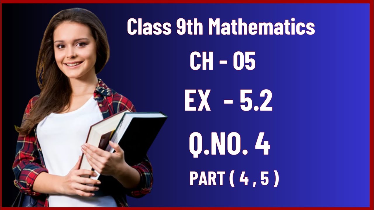 Class 9th Math Chapter 5 | Factorization | Exercise 5.2 | Q no. 4 ...