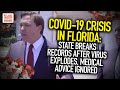 COVID-19 Crisis In Florida: State Breaks Records After Virus Explodes, Medical Advice Ignored