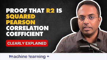 Proof that R Squared is Squared Pearson Correlation Coefficient | Hidden Gems of Data Science
