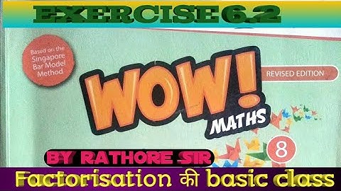 EXERCISE 6.2 SOLUTION OF WOW MATHS CLASS 8TH ICSE