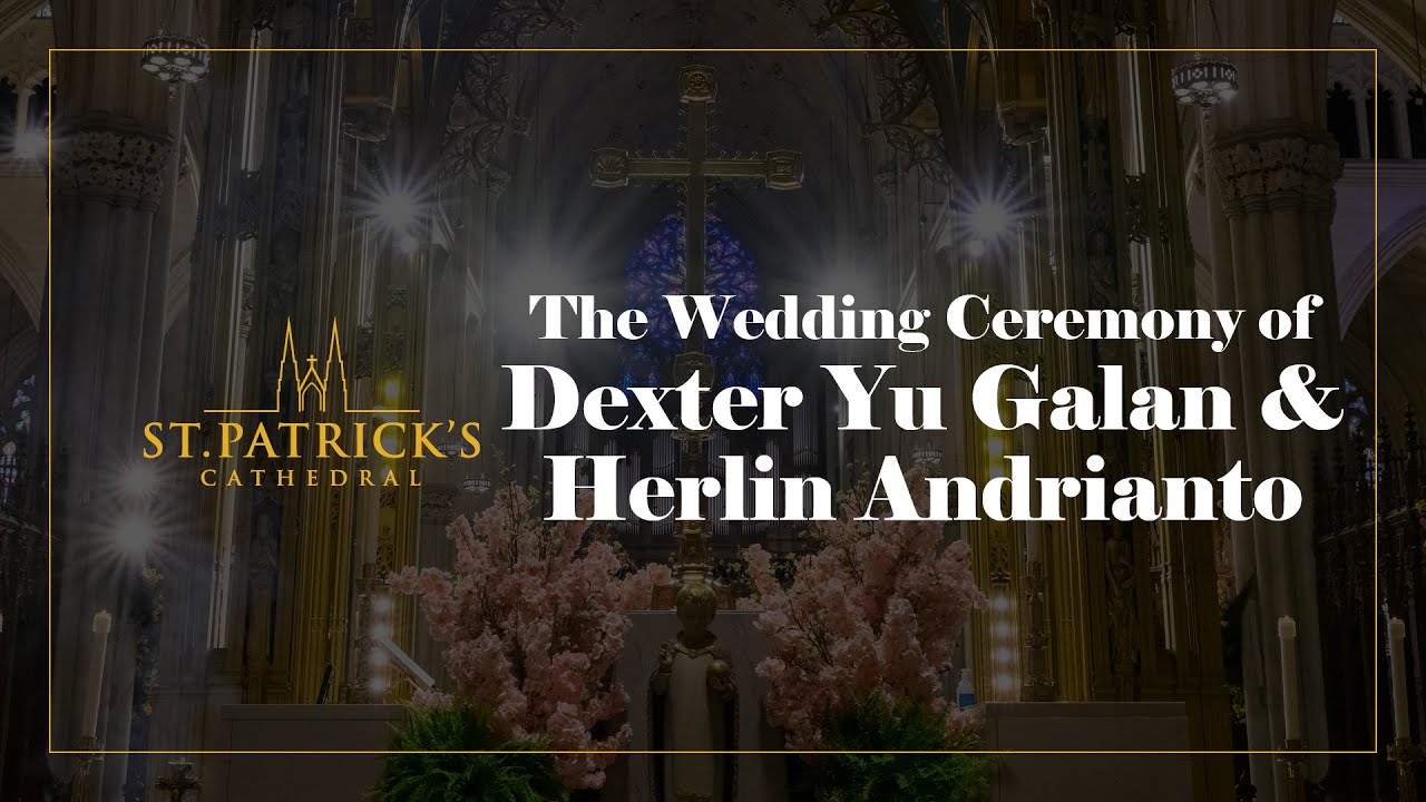 The Wedding Ceremony of Dexter Yu Galan & Herlin Andrianto - July 19th 2025