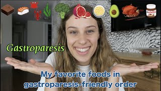 GastroparesisFriendly Foods & Diet | My Favorites