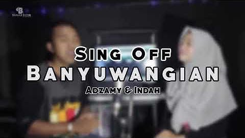 🔴sing off Banyuwangi cover adzamy dan Indah