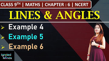 Class 9th Maths Chapter 6 | Example 4, 5, 6 | Lines and Angles | NCERT
