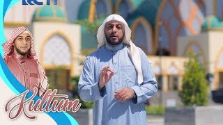 KULTUM - Syaikh Ali Jaber 'Musibah Itu Berkah' [2 Juni 2018]