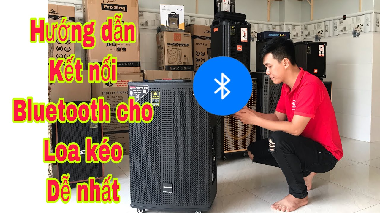 Loa kéo SIÊU RẺ – Cách kết nối Bluetooth với Loa Karaoke và Cách khắc phục lỗi không kết nối được! | Tất tần tật những nội dung về cách bật bluetooth chuẩn nhất
