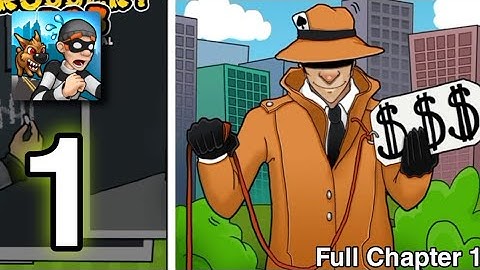 Robbery Bob - Chapter 1 Suburbs  - Gameplay Walkthrough (Part 1) [iOS,Android]