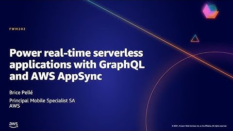 AWS AMER Summit May 2021 | Power real-time serverless applications with GraphQL and AWS AppSync