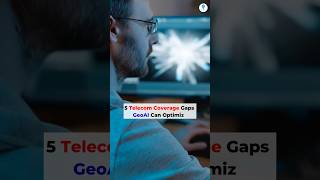 5 Telecom Coverage Gaps GeoAI Can Optimize