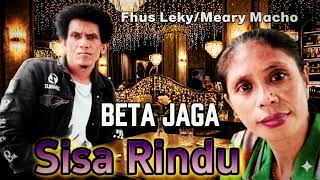 Beta Jaga Sisa Rindu Fhus Lekymeary Macho