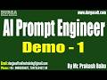 AI Prompt Engineer tutorials || Demo - 1 || by Mr. Prakash Babu On 29-06-2026 @7PM (IST)