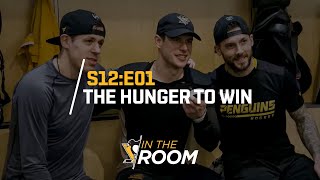 In The Room S12E01: The Hunger to Win | Pittsburgh Penguins