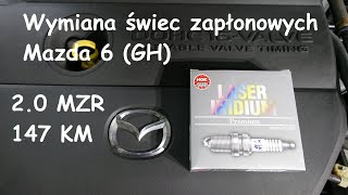 Mazda 6 (Gh) 2.0 Mzr (147 Km) - Wymiana Świec Zapłonowych - Youtube