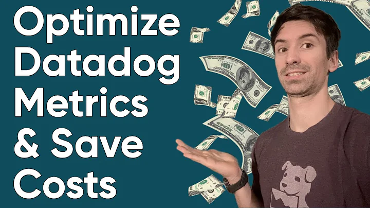 How to Reduce Your Datadog Costs by Optimizing Metric Cardinality