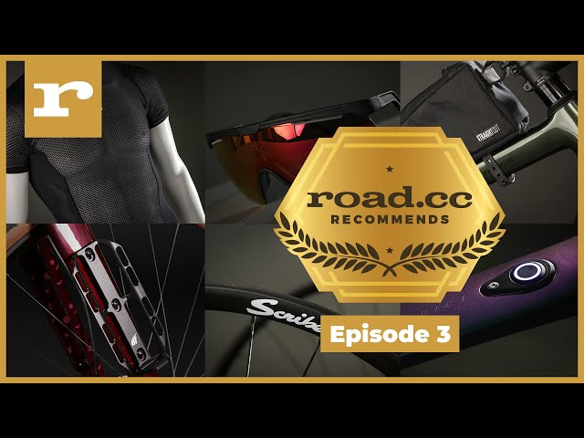 road.cc Recommends | The best products in cycling - Episode 3 class=