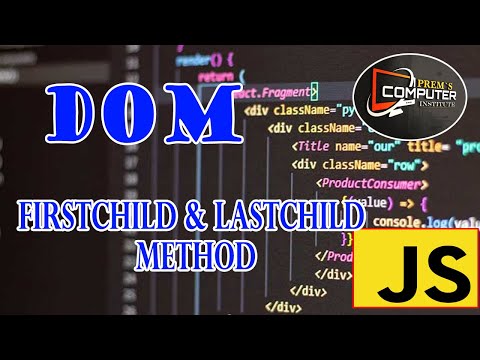 JavaScript firstChild & lastChild Method tutorial in telugu.