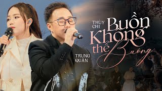 BUỒN KHÔNG THỂ BUÔNG | Trung Quân ft. Thuỳ Chi | Live cover at Amazing Show