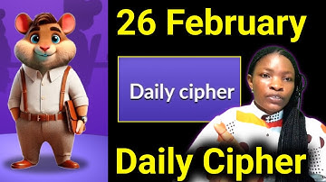 26 February Hamster Kombat Daily Cipher Today - Hamster Verse Cipher Today.