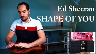Ed Sheeran - SHAPE OF YOU (loop)