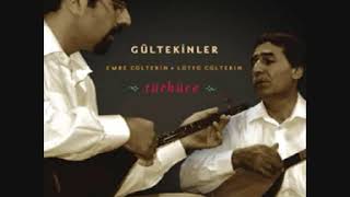 Gultekinler - Bulbul Ne Gezersin Resimi