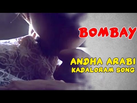 Andha Arabi Kadaloram Video Song | Bombay Tamil Movie | Arvind Swamy | Sonali Bendre | AR Rahman