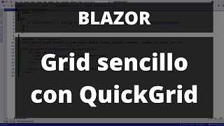 Blazor - Paginación, Filtrado y Reordenamiento Fácil con QuickGrid