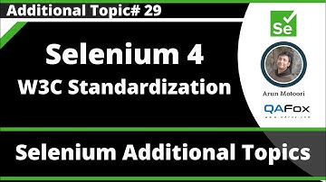 Selenium 4 - W3C Standardized WebDriver Architecture