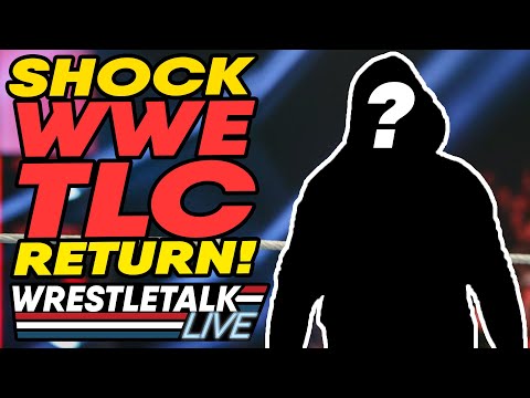 SHOCK WWE TLC Return & Character Change! WWE TLC 2019 Review | WrestleTalk Live