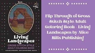 Flip Through of Cross Stitch Style Coloring Book - Living Landscapes by Alice Mills Publishing screenshot 2